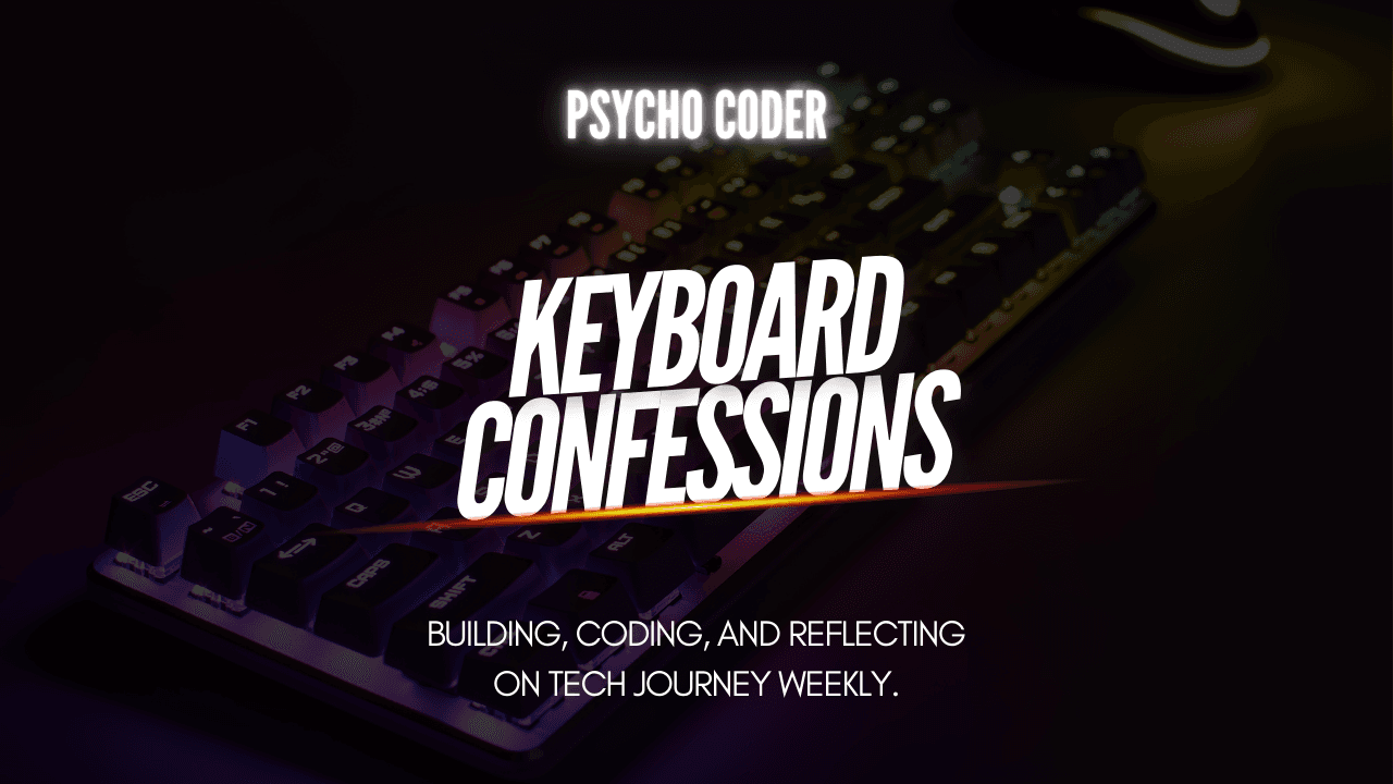 Keyboard Confessions